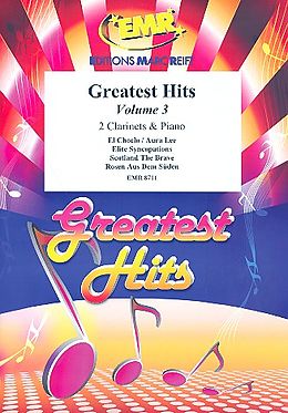 Notenblätter Greatest Hits vol.3for 2 clarinets