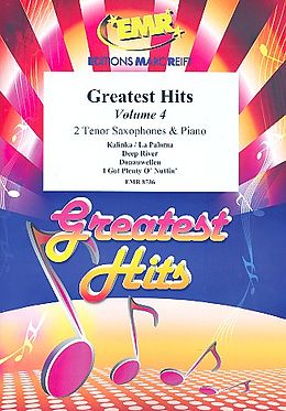  Notenblätter Greatest Hits vol.4for 2 tenor saxophones