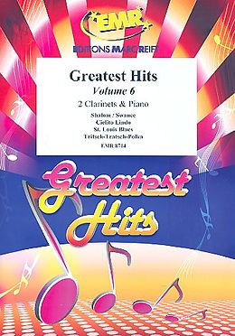  Notenblätter Greatest Hits vol.6for 2 clarinets