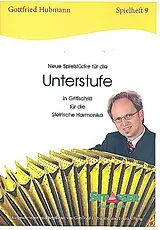 Gottfried Hubmann Notenblätter Neue Spielstücke für die Unterstufe