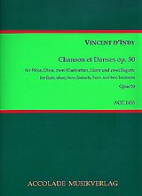 Vincent D'Indy Notenblätter Chanson et danses op.50 für Flöte, Oboe