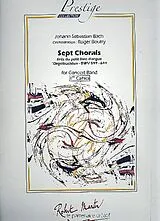 Johann Sebastian Bach Notenblätter 7 Chorals vol.1 for concert band
