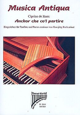 Cyprona de Rore Notenblätter Anchor che col partire für Panflöte und Bc
