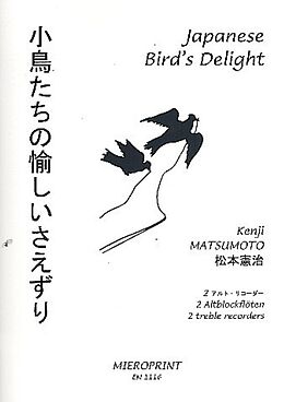 Kenji Matsumoto Notenblätter Japanese Birds Delight