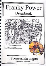 Frank Zweifel Notenblätter Franky Power Drumbook