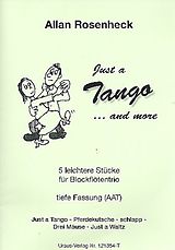 Allan Rosenheck Notenblätter Just a Tango and more