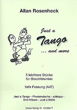 Allan Rosenheck Notenblätter Just a Tango and more