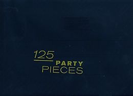 Notenblätter 125 Party Pieces for John Cage von 