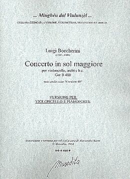 Luigi Boccherini Notenblätter Concerto in sol maggiore GerB480 für Violoncello, Streicher und Bc