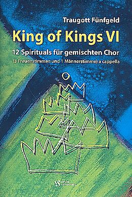 Traugott Fünfgeld Notenblätter King of Kings Band 6 - 12 Spirituals