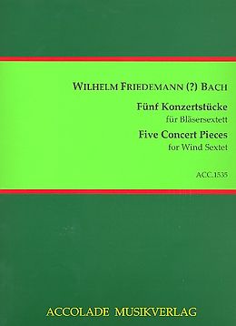 Wilhelm Friedemann Bach Notenblätter 5 Konzertstücke