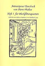  Notenblätter Antwerpener Tanzbuch von Pierre Phalèse Band 1