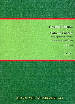 Gabriel Henri Constant Pierné Notenblätter Solo de concert op.35