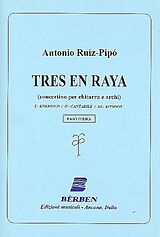 Antonio Ruiz-Pipó Notenblätter Tres en raya