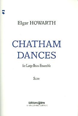 Elgar Howarth Notenblätter Chatham Dances