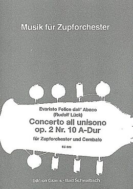 Evaristo Felice Dall'Abaco Notenblätter Concerto all unisono A-Dur op.2,10