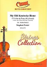 Stephen Collins Foster Notenblätter My old Kentucky Home