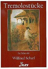 Wilfried Scharf Notenblätter Tremolostücke