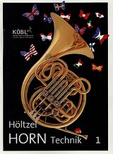 Michael Höltzel Notenblätter Horn-Technik Band 1