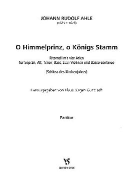 Johann Rudolf Ahle Notenblätter O Himmelprinz o Königs Stamm