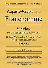 Auguste Joseph Franchomme Notenblätter Variations sur 2 thèmes en sol majeur op.6