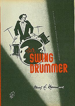 Hans E. Kramme Notenblätter Der Swing-Drummer