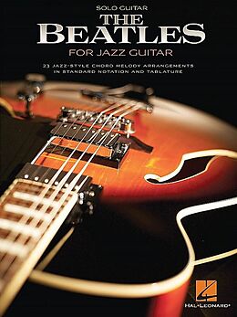  Notenblätter The Beatles for Jazz Guitar