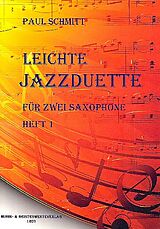 Paul Schmitt Notenblätter Leichte Jazzduette Band 1