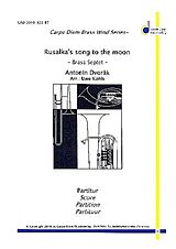 Antonin Leopold Dvorak Notenblätter Rusalkas Lied an den Mond