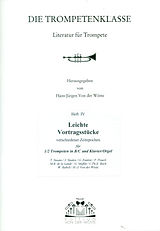  Notenblätter Die Trompetenklasse Band 4 - Leichte Vortragsstücke verschiedener Epochen