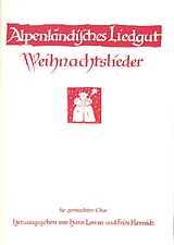  Notenblätter Alpenländisches Liedgut - Weihnachtslieder