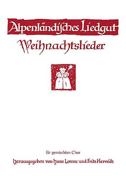  Notenblätter Alpenländisches Liedgut - Weihnachtslieder