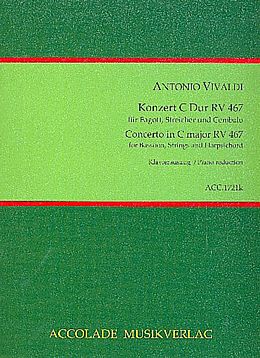 Antonio Vivaldi Notenblätter Konzert C-Dur RV467 für Fagott, Streicher und Bc