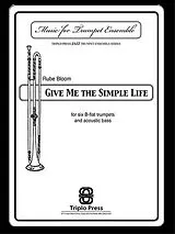 Reuben Bloom Notenblätter TRP178 Give me the simple Life