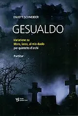 Enjott Schneider Notenblätter Gesualdo