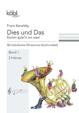 Franz Kanefzky Notenblätter Dies und das - Komm spieln wir was Band 1