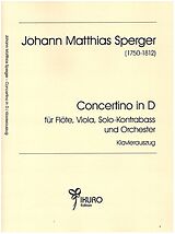 Johann Matthias Sperger Notenblätter Concertino D-Dur für Flöte, Viola, Kontrabass und Orchester