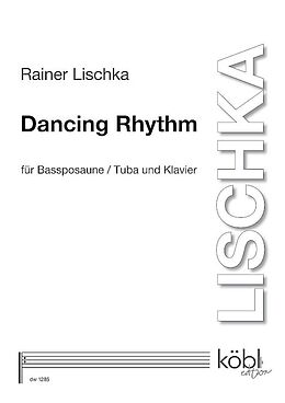 Rainer Lischka Notenblätter Dancing Rhythm