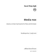 David Philip Hefti Notenblätter Media nox - Musik zur dritten Nachtwache
