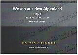 Adi Rinner Notenblätter Weisen aus dem Alpenland Band 3