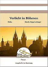 Sepp Leitinger Notenblätter Verliebt in Böhmen