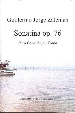 Guillermo Jorge Zalcman Notenblätter Sonatina op.76
