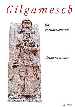 Alexander Reuber Notenblätter Gilgamesch