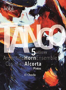 Casimiro Alcorta Notenblätter El choclo
