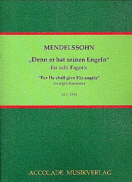 Felix Mendelssohn-Bartholdy Notenblätter Denn er hat seinen Engeln