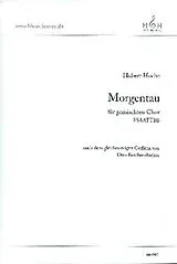 Hubert Hoche Notenblätter Morgentau