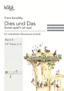 Franz Kanefzky Notenblätter Dies und das - Komm spieln wir was Band 3