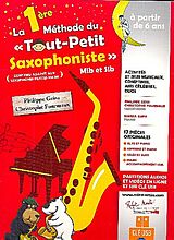Philippe Geiss Notenblätter La 1ere méthode de tout petit saxophoniste (avec clé USB)