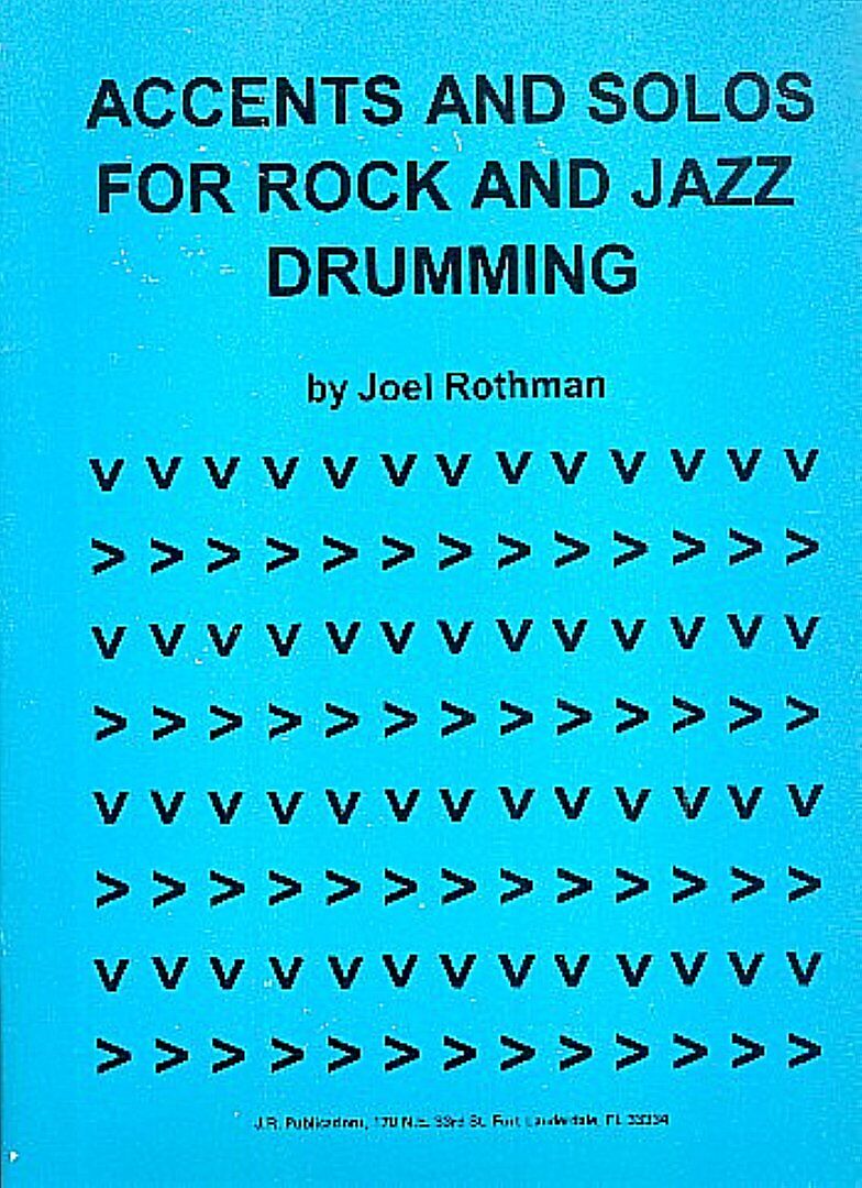 Accents and Solos for Rock and Jazz Drumming
