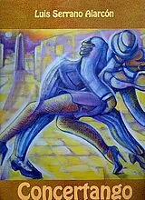 Luis Serrano Alarcón Notenblätter Concertango